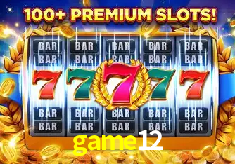 Descubra o Mundo do Cassino Online com game12
